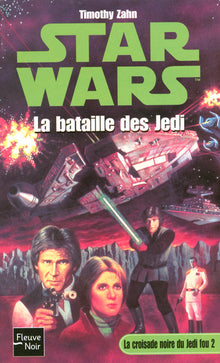 La Croisade noire du jedi fou, tome 2 : La Bataille des Jedi