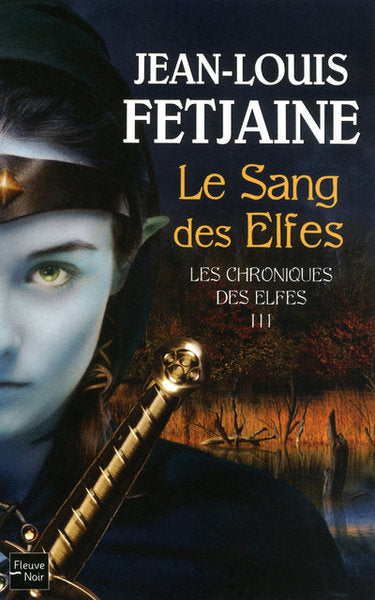 Le sang des Elfes