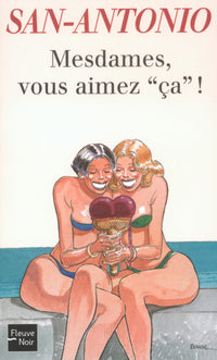 Mesdames, vous aimez ça !