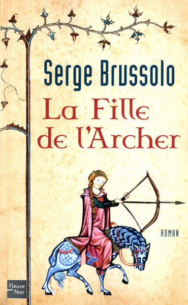 La fille de l'archer - tome 1