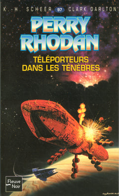 Perry Rhodan - numéro 97 Téléporteurs dans les ténèbres