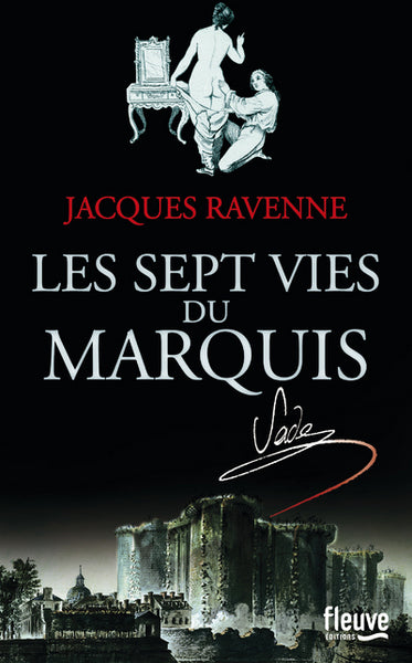 les sept vies du marquis de sade