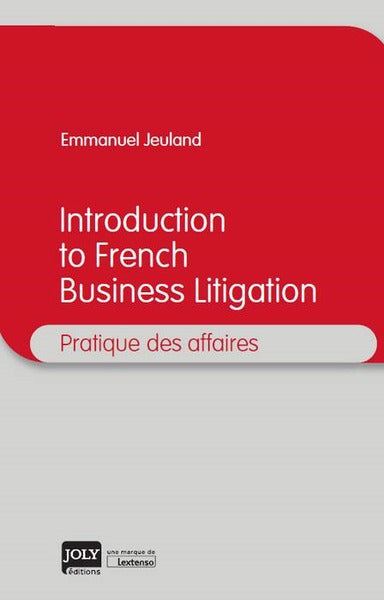 Introduction to French Business Litigation