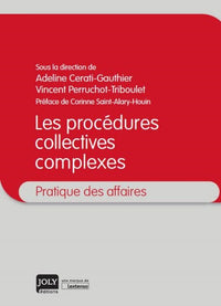 Les procédures collectives complexes