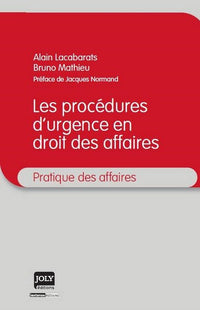 Les procédures d'urgence en droit des affaires