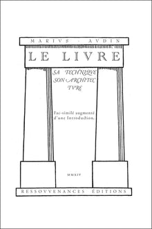 Le Livre. Sa technique, son architecture