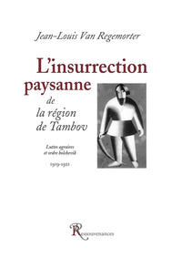 L'insurrection paysanne de la région de Tambov