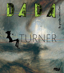 Turner (Revue Dada 153)