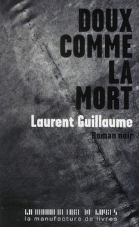 Doux comme la mort