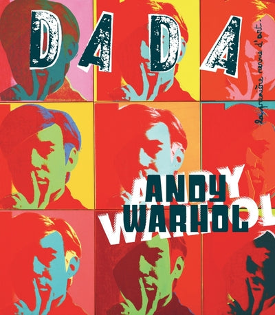 Andy Warhol (revue DADA 204)