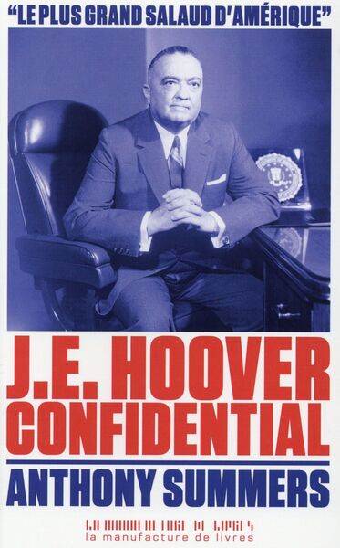 J. E. Hoover Confidential