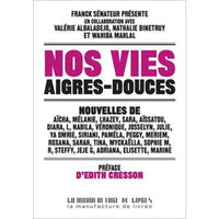 Nos vies aigres douces