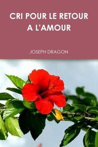Cri pour le retour à l'amour