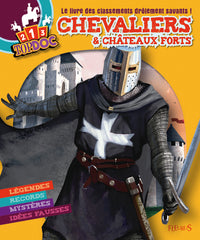 Chevaliers & châteaux forts: Le livre des classements drôlement savants