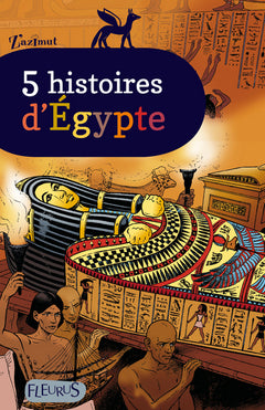5 histoires d'Égypte