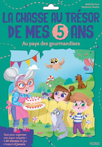 La super chasse au trésor de mes 5 ans - Au pays des gourmandises