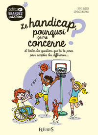 Le handicap, pourquoi ça me concerne ?, tome 9
