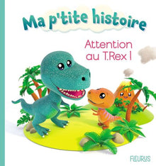 Attention au T.Rex !
