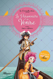 LA PRISONNIERE DE VENISE - NE