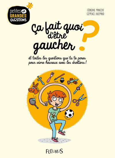 Ça fait quoi d'être gaucher ?, tome 2