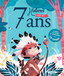 7 histoires pour mes 7 ans (+ CD)