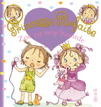 Zoé est trop bavarde, tome 13