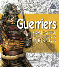 Guerriers: Combattre pour l'honneur