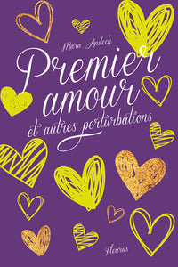 PREMIER AMOUR ET AUTRES PERTURBATIONS