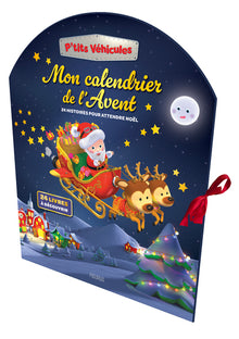 Mon calendrier de l Avent. 24 histoires pour attendre Noël