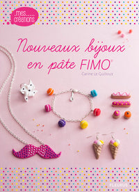 Nouveaux bijoux en pâte FIMO