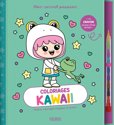 Mon carnet passion - Coloriages kawaii
