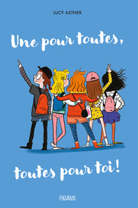 Une pour toutes, toutes pour toi !