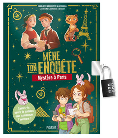 Mène ton enquête : Mystère à Paris (avec cadenas)