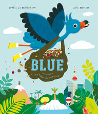 Blue, en mission autour du monde