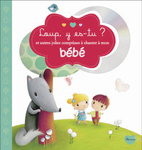 Loup y es-tu ? et autres jolies comptines à chanter à mon bébé