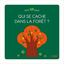 Qui se cache dans la forêt ?