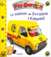 P'tit garçon - Tome 36 - Le camion de livraison d'Edmond (P'tit garçon)