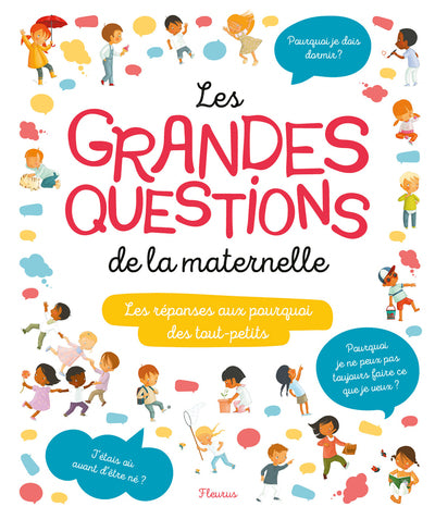 Les grandes questions de la maternelle