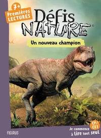 Défis nature Premières lectures Un nouveau champion