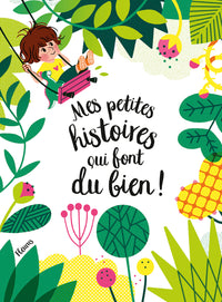 Mes petites histoires qui font du bien