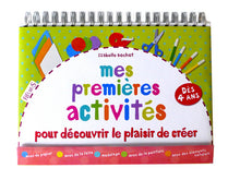 mes premières activités: pour découvrir le plaisir de créer