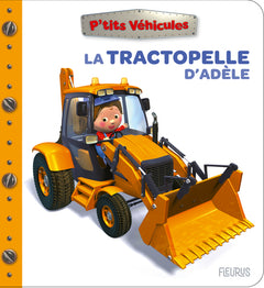 La tractopelle d'Adèle