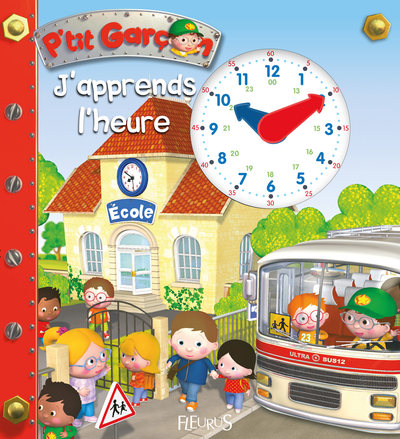P'tit garçon - J'apprends l'heure