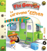 P'tit garçon - Tome 42 - La caravane d'Ethan (P'tit garçon)