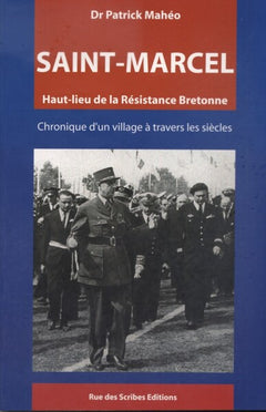 Saint-Marcel, haut lieu de la résistance bretonne