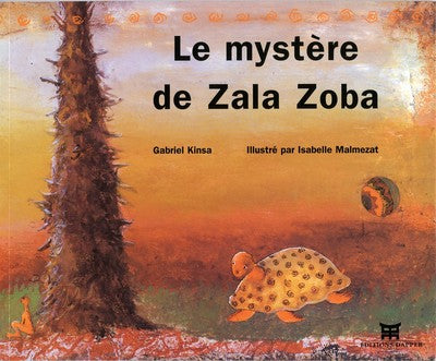 Le mystère de Zala Zoba. Avec CD Audio