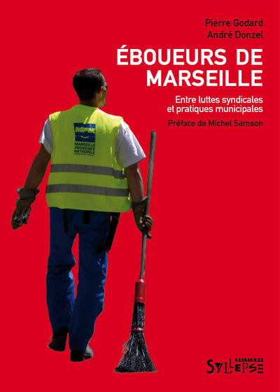 Eboueurs de Marseille