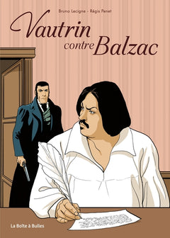 Vautrin contre Balzac