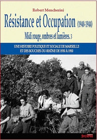 Résistance et occupation 1940-1944