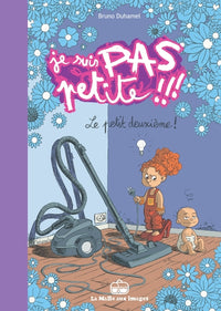 Je suis pas petite !!! T2